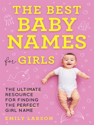 cover image of The Best Baby Names for Girls